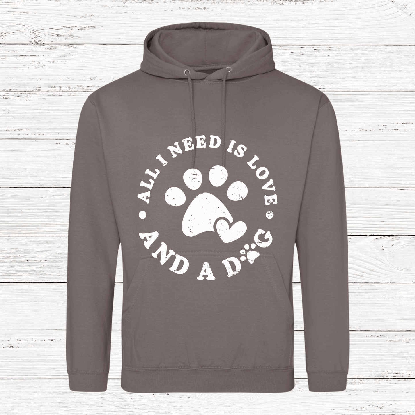 hoodie with all i needs is love and a dog in white