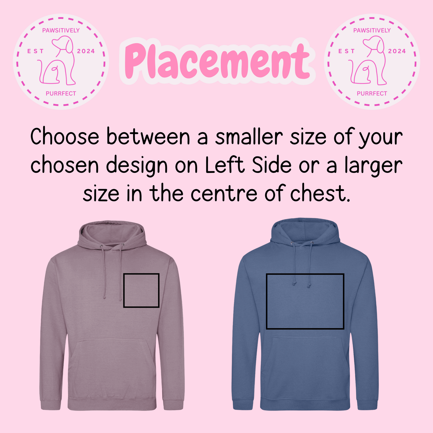 Two hoodies, one gray and one blue, on a pink background with text about design placement.