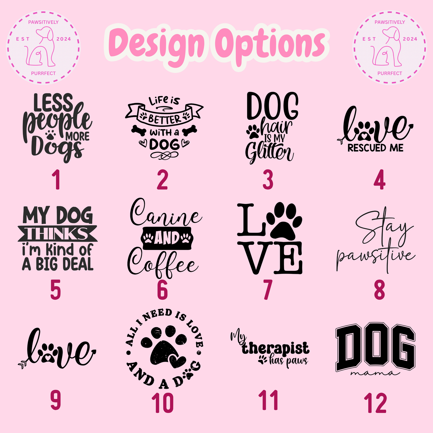 Collection of 12 dog-themed design options on a pink background with text and paw prints.