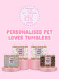 Personalised 20oz pet photo thermal tumbler